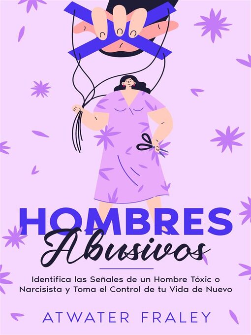 Title details for Hombres Abusivos by Atwater Fraley - Available